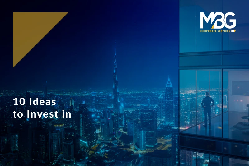 UAE Top 10 Business Setup Opportunities  for Entrepreneurs