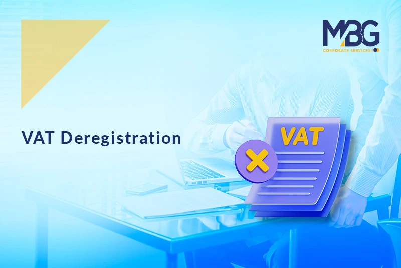 VAT De-Registration in UAE: Threshold, Eligibility & Step-by-Step Process