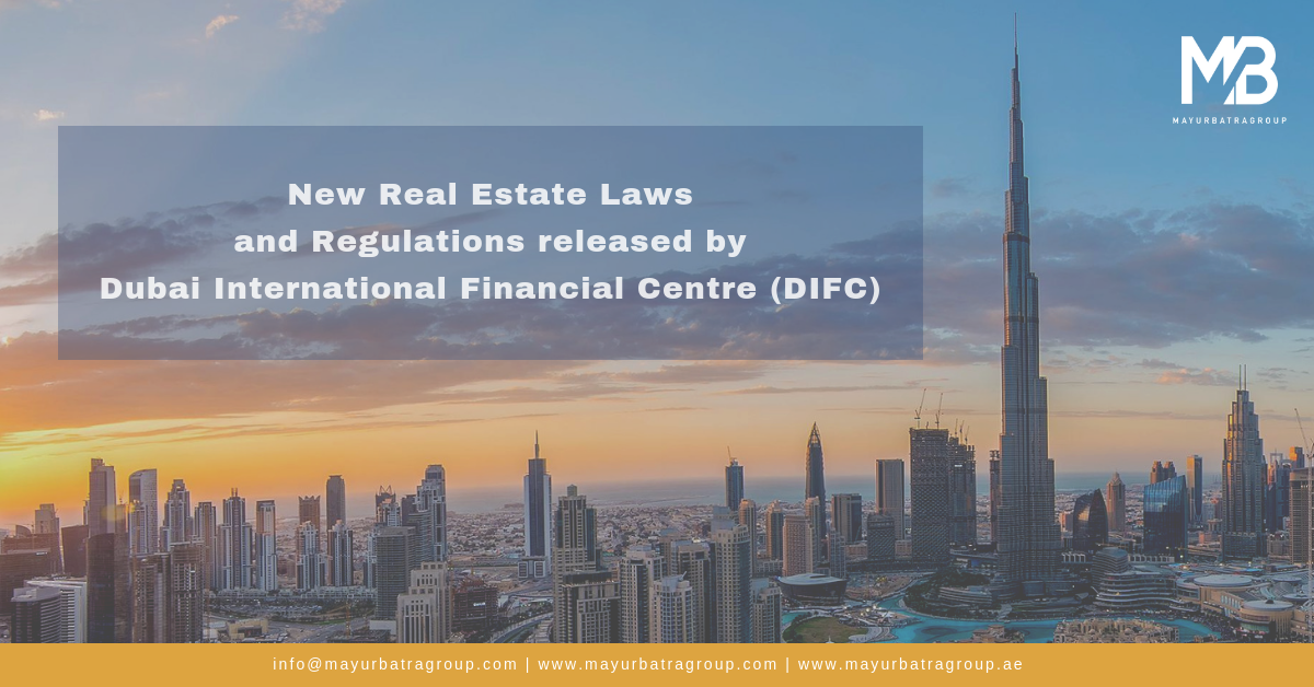 New Real Estate Laws and Regulations - DIFC