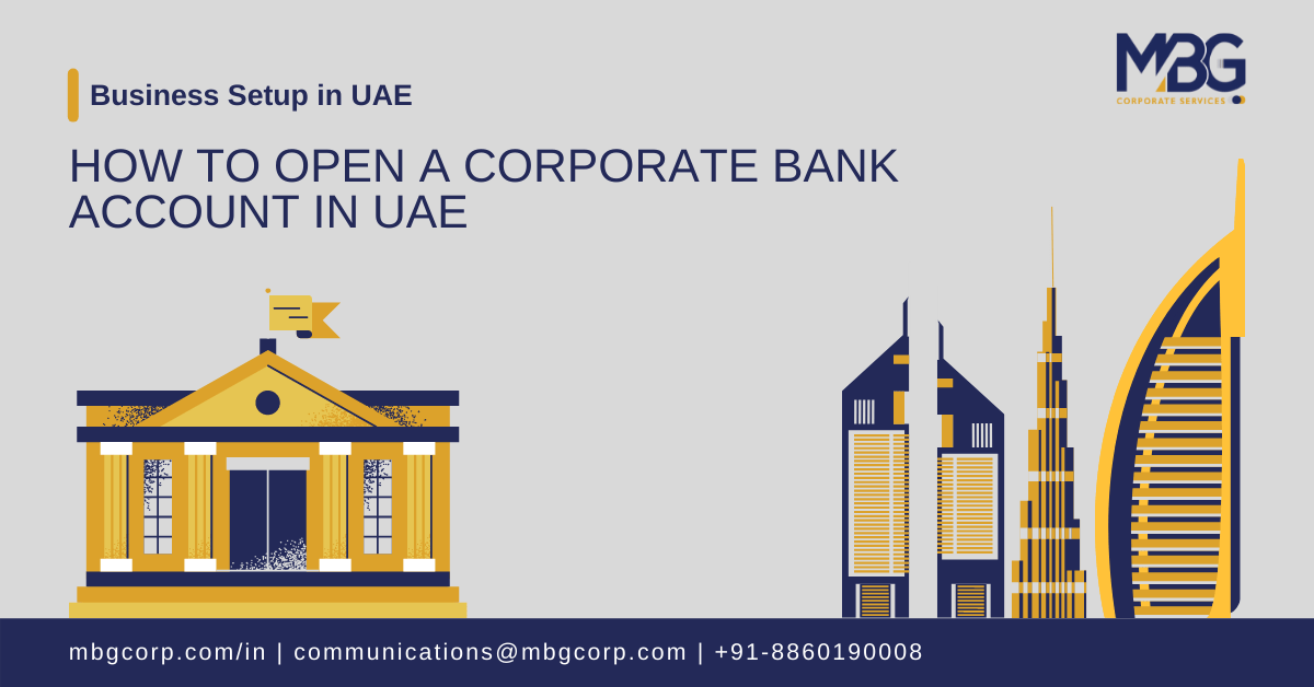 How to open a corporate bank account in UAE