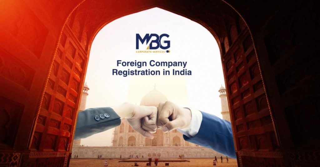 Procedure for Foreign Company Registration in India