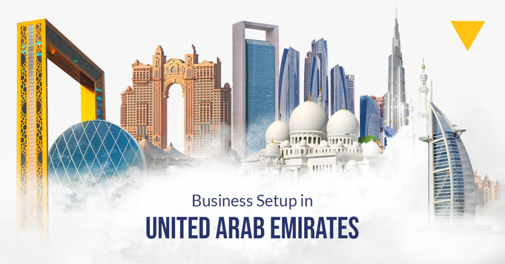 UAE: Land of Opportunities! Business Setup in UAE
