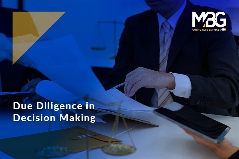 The Importance of Due Diligence in Business Decision Making