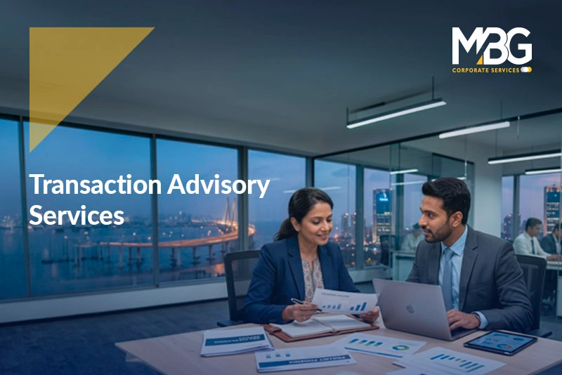 Transaction Advisory Services in India: Meaning, Scope, Process & Strategic Deal Support