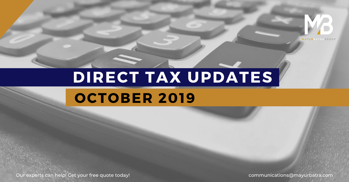 Direct Tax Updates October 2019