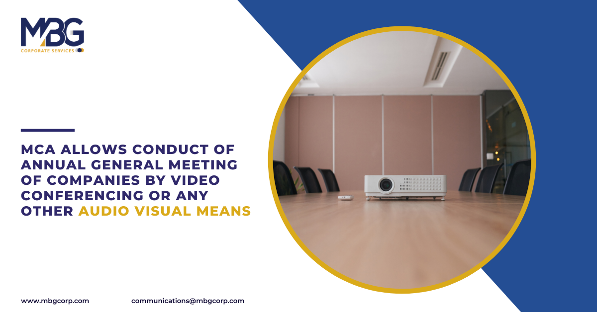 MCA Allows annual general meeting by video conferencing