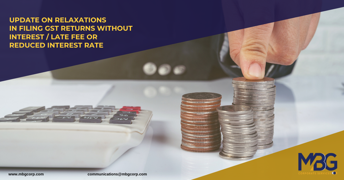 Update on Relaxations in Filing GST Return