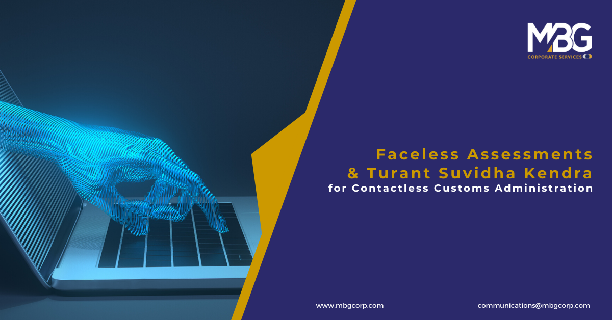 Faceless Assessments and Turant Suvidha Kendra