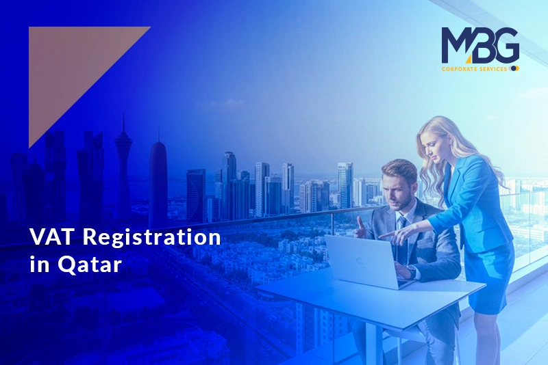 Tentative Steps for VAT Registration in Qatar Process, Documents & Requirements