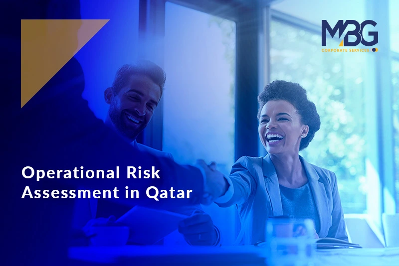 How to Conduct Operational Risk Assessments in Qatar: A Complete Guide